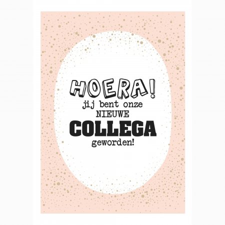 Collega Hoera nieuwe collega - white pink